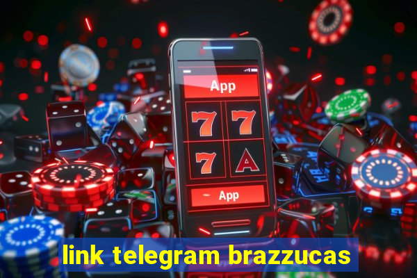 link telegram brazzucas